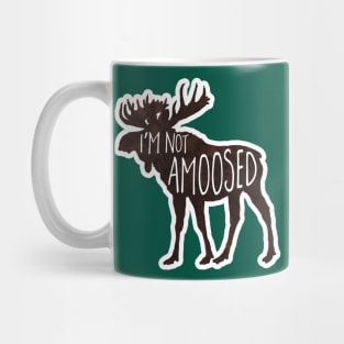 I'm not aMoosed - funny saying Mug